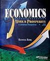 Economics: Work & Prosperity in Christian Perspective Third Edition