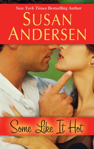 Some Like It Hot by Susan Andersen