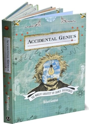 Accidental Genius by Richard Gaughan