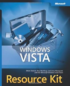Windows Vista™ Resource Kit