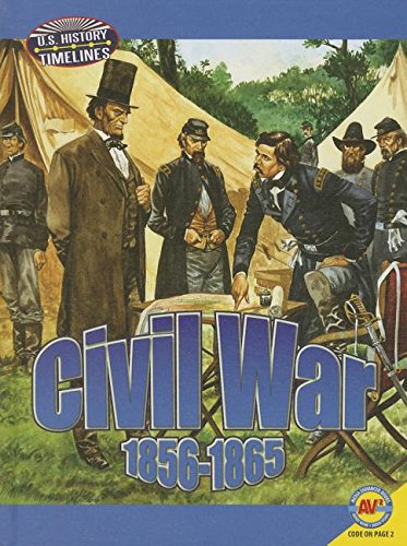 Civil War: 1856-1865 by Jack Zayarny