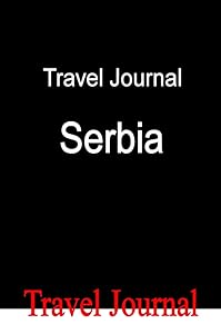 Travel Journal Serbia