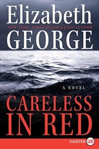 Careless in Red LP: A Novel (Thomas Lynley and Barbara Havers Novels)
