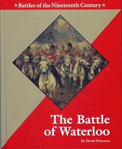 Great Battles in History - The Battle of Waterloo