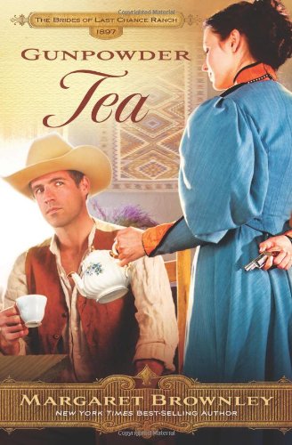 Gunpowder Tea by Margaret Brownley