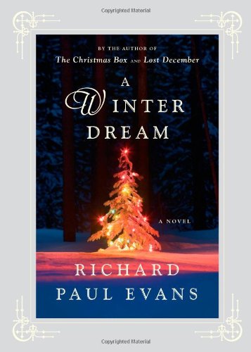 A Winter Dream: A Novel by Richard Paul Evans