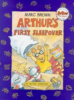 Arthur's First Sleepover: An Arthur Adventure (Arthur Adventure Series)