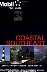 Mobil Travel Guide 2008 Coastal Southeast (Forbes Travel Guide Coastal Southeast)