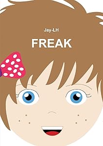 FREAK by Jay-LH Jay-Lh