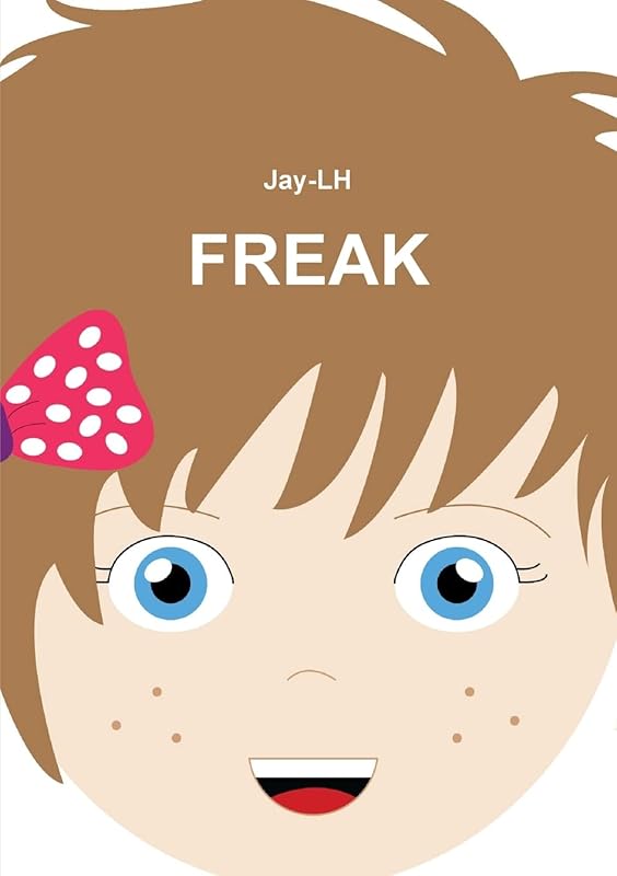 FREAK by Jay-LH Jay-Lh