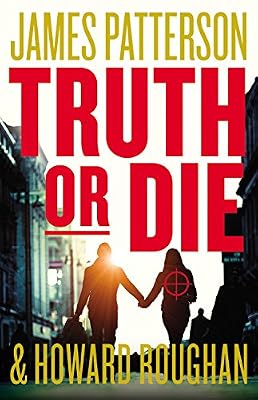 Truth or Die