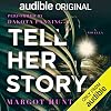 Tell Her Story: A Novella