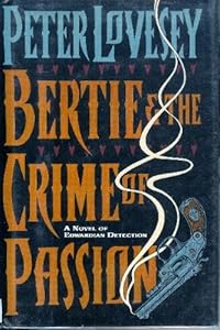 Bertie &amp; the Crime of Passion