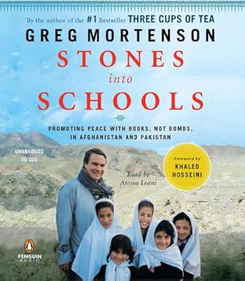 Stones into Schools: Promoting Peace with Books, Not Bombs, in Afghanistan and Pakistan