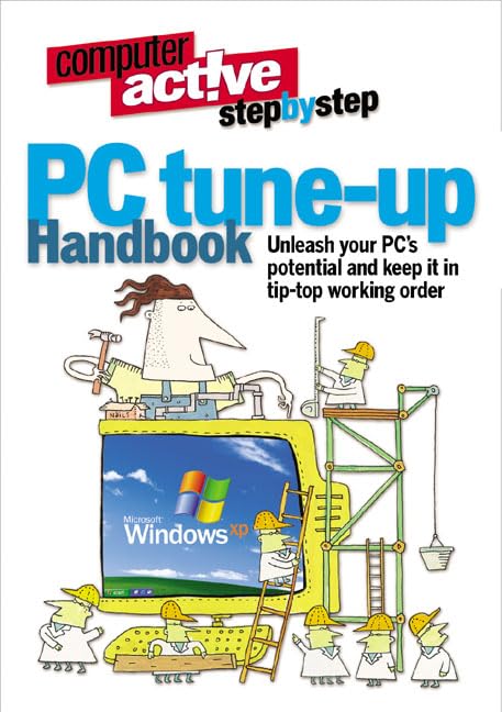 Tuning Your PC (Computer Act!ve) by VNU