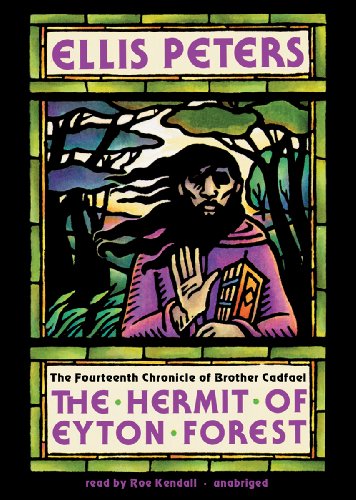 The Hermit of Eyton Forest (Brother Cadfael Mysteries, Book 14)(Library Edition) by Ellis Peters