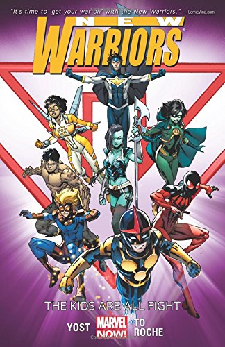 New Warriors, Vol. 1: The Kids are All Fight by Christopher Yost 
			
			
		
		
		
       	 
       		
       			,