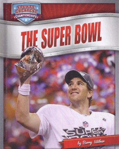 Super Bowl by Barry Wilner