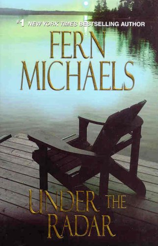 Under the Radar by Fern Michaels