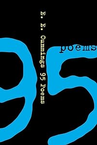 95 Poems by E. E. Cummings