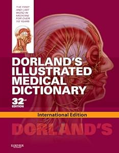 Dorland's Illustrated Medical Dictioonary