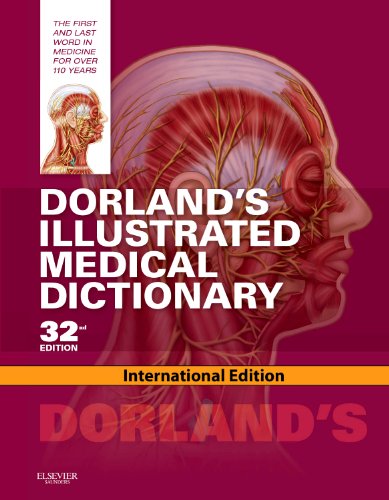 Dorland's Illustrated Medical Dictioonary by DORLAND