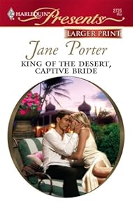 King Of The Desert, Captive Bride