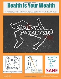 Health is Your Wealth: Issue 4, 2019 (August by Mrs Sharon Marks