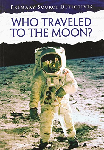 Who Traveled to the Moon? by Neil Morris