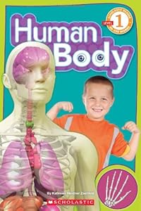 Scholastic Reader Level 1: Human Body