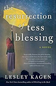 The Resurrection of Tess Blessing
