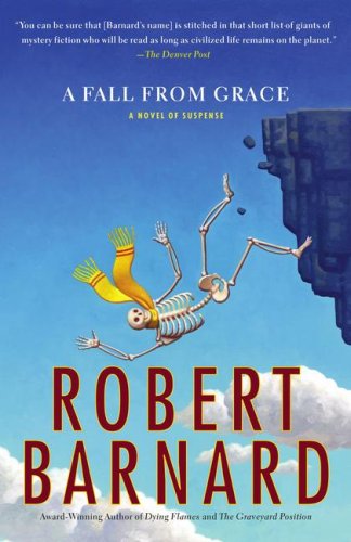 A Fall from Grace: A Novel of Suspense by Robert Barnard