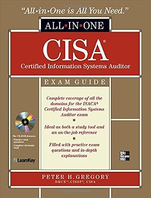 CISA Certified Information Systems Auditor All-in-One Exam Guide