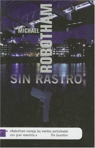 Sin Rastro / Lost by Michael Robotham