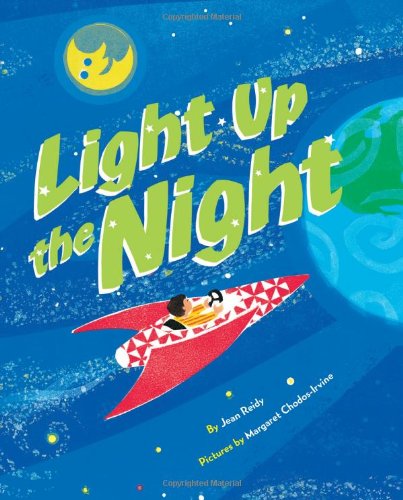 Light Up the Night by Jean Reidy