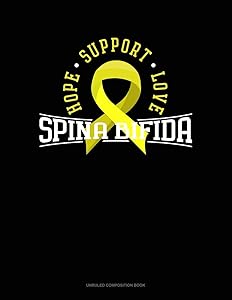 Hope Support Love Spina Bifida: Unruled Composition Book by Greenyx Publishing