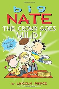 Big Nate: The Crowd Goes Wild!