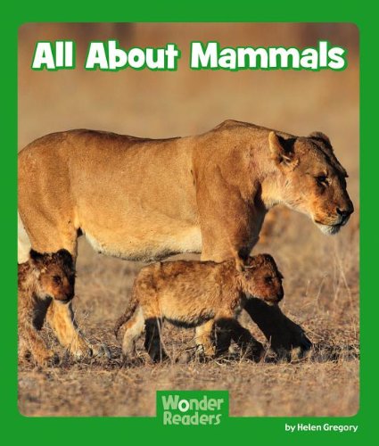 All About Mammals by Helen Gregory