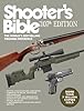 Shooter's Bible: The Worlds Bestselling Firearms Reference