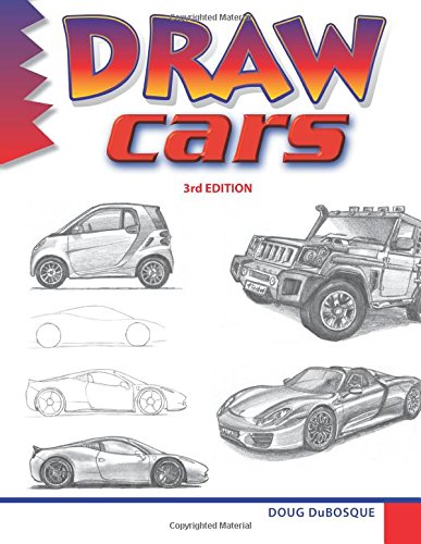 Draw Cars by Doug DuBosque