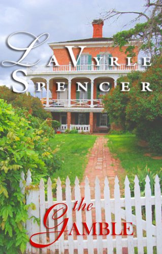 The Gamble by LaVyrle Spencer