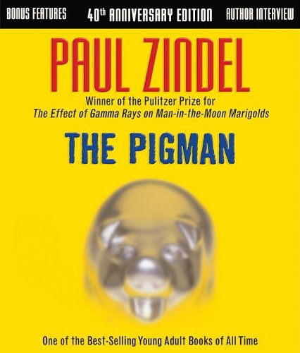 The Pigman by Paul Zindel