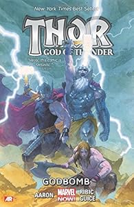 Thor: God of Thunder Volume 2: Godbomb