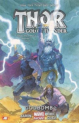 Thor: God of Thunder Volume 2: Godbomb