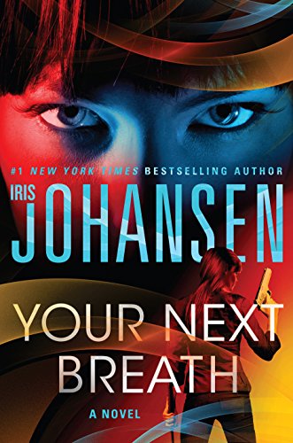 Your Next Breath by Iris Johansen
