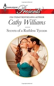 Secrets of a Ruthless Tycoon