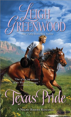 Texas Pride by Leigh Greenwood