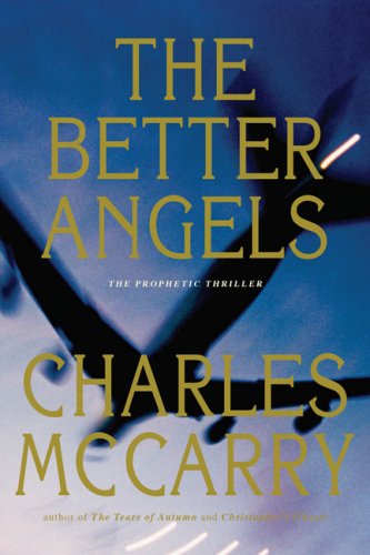 The Better Angels by Charles McCarry