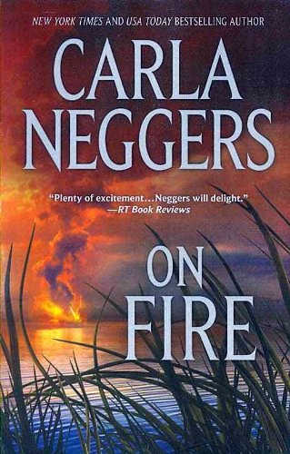 On Fire by Carla Neggers