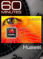 60 Minutes - Huawei